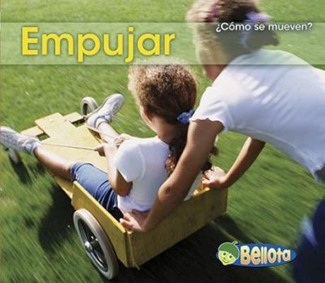 Empujar = Pushes [Spanish] 1432935429 Book Cover