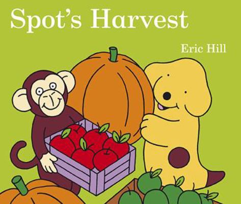 Spot's Harvest B008KUDFMC Book Cover