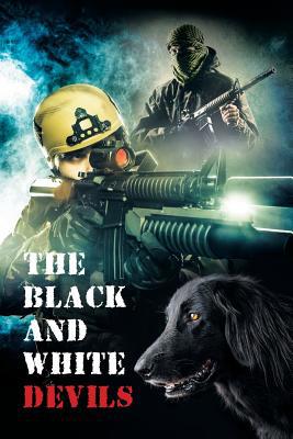 The Black and White Devils 1796034045 Book Cover