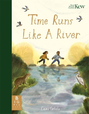 TIME RUNS LIKE A RIVER 1800785941 Book Cover