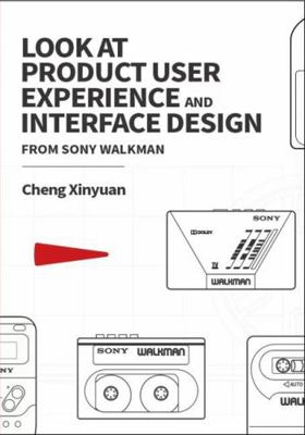 Paperback Look at Product User Experience and Interface Design from SONY WALKMAN Book