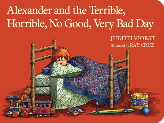 Alexander and the Terrible, Horrible, No Good, ... 1442498161 Book Cover