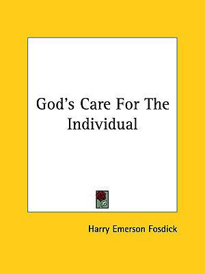 God's Care for the Individual 1161526609 Book Cover