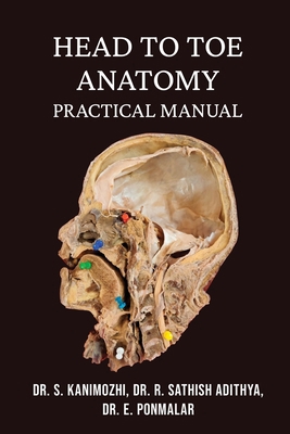 Head to Toe Anatomy: Practical manual B0DMSXP57Q Book Cover