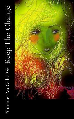 Keep The Change 1523483350 Book Cover