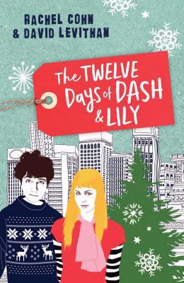 The Twelve Days of Dash and Lily 1760293822 Book Cover