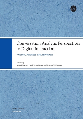 Conversation Analytic Perspectives to Digital I... 9518586314 Book Cover