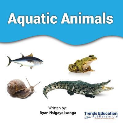 Aquatic Animals 9997752252 Book Cover
