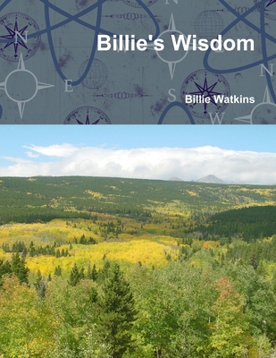 Billie's Wisdom 1312056622 Book Cover
