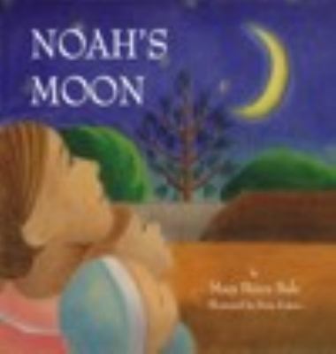 Noah's Moon 1935086472 Book Cover