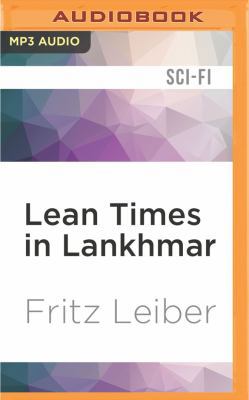 Lean Times in Lankhmar: A Fafhrd and the Gray M... 1536645834 Book Cover