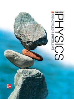 Glencoe Physics: Principles and Problems, Stude... 0076592529 Book Cover