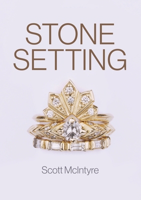 Stone Setting 1785006916 Book Cover