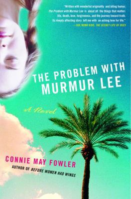 The Problem With Murmur Lee 0385499817 Book Cover