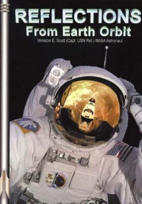 Reflections from Earth Orbit (Apogee Books Spac... 1894959221 Book Cover
