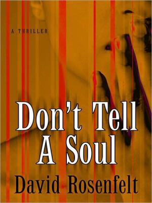 Don't Tell a Soul [Large Print] 1410410315 Book Cover