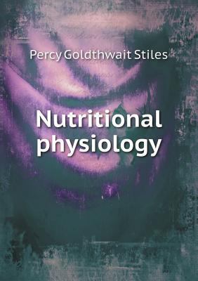 Nutritional Physiology 5518427751 Book Cover