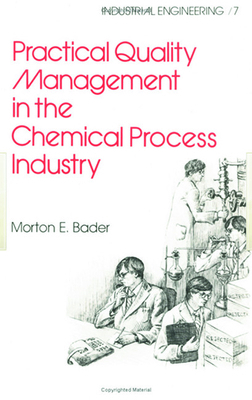 Practical Quality Management in the Chemical Pr... 0824719034 Book Cover