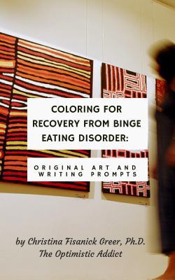 Coloring for Recovery from Bing Eating Disorder... 0986150118 Book Cover