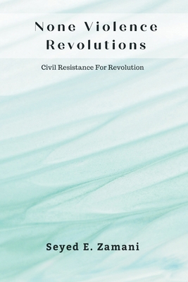 None Violence Revolutions 9358813407 Book Cover