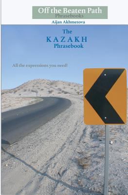 The Kazakh Phrasebook 1451529821 Book Cover
