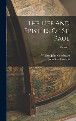 The Life And Epistles Of St. Paul; Volume 1 1015504310 Book Cover