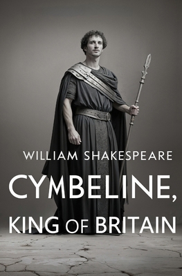Cymbeline, King of Britain 1397667710 Book Cover