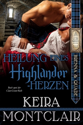 Heilung eines Highlander-Herzen [German] 1947213814 Book Cover