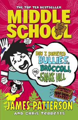 Middle School: How I Survived Bullies, Broccoli... B01IQUYDXU Book Cover