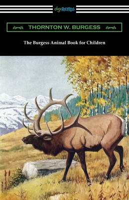 The Burgess Animal Book for Children 1420971352 Book Cover