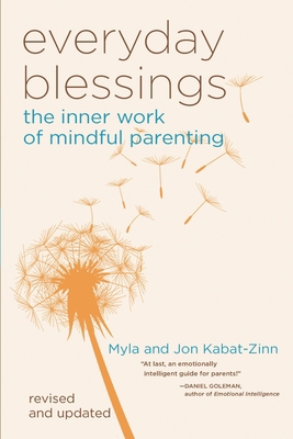 Everyday Blessings: The Inner Work of Mindful P... B00A2PEAQ8 Book Cover