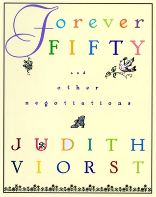 Forever Fifty: And Other Negotiations B00A2P0L0C Book Cover