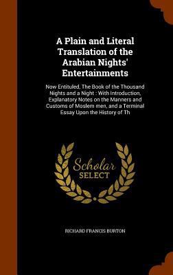 A Plain and Literal Translation of the Arabian ... 1346287759 Book Cover