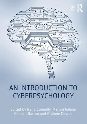An Introduction to Cyberpsychology 1138823791 Book Cover