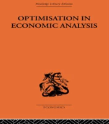 Optimisation in Economic Analysis 0415313163 Book Cover