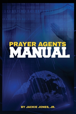 Prayer Agents Manual B0D1Y53BB8 Book Cover