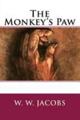 The Monkey's Paw 1978476248 Book Cover