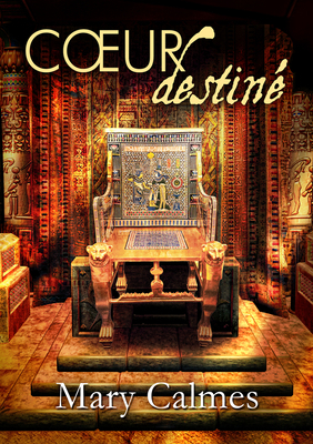 Coeur Destiné: Volume 4 [French] 1635336201 Book Cover