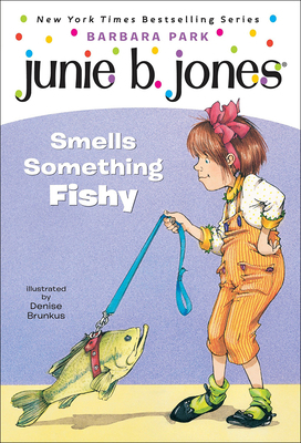 Junie B. Jones Smells Something Fishy 0613117271 Book Cover