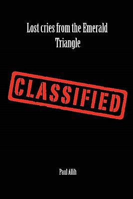 Lost Cries from the Emerald Triangle 1456364561 Book Cover