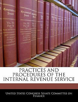 Practices and Procedures of the Internal Revenu... 1240448708 Book Cover