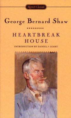 Heartbreak House 0451526139 Book Cover