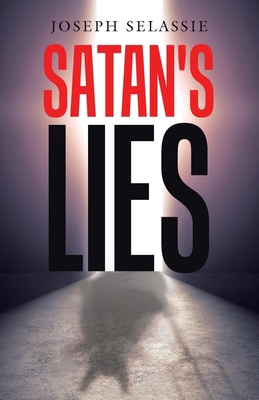 Satan's Lies B0CRYRJSPD Book Cover