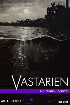 Vastarien: A Literary Journal vol. 4, issue 2 0578333112 Book Cover