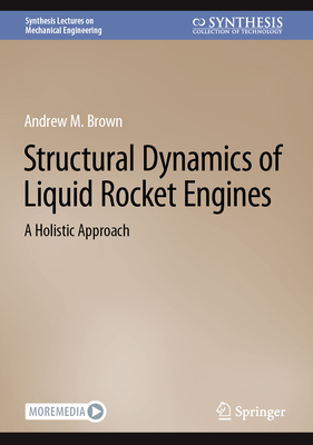 Structural Dynamics of Liquid Rocket Engines: A... 3031182065 Book Cover