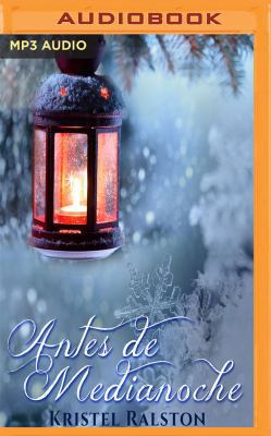 Antes de Medianoche [Spanish] 1978638914 Book Cover