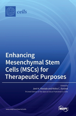 Enhancing Mesenchymal Stem Cells (MSCs) for The... 303654996X Book Cover