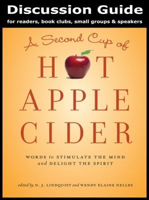 Discussion Guide for a Second Cup of Hot Apple ... 0978496396 Book Cover