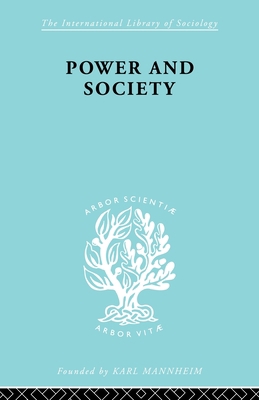 Power & Society Ils 50 0415605423 Book Cover