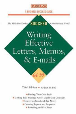 Writing Effective Letters, Memos, and E-mail (B... 0764124536 Book Cover